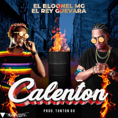 Calenton ft. El Bloonel