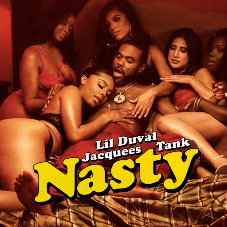 Nasty ft. Jacquees & Tank | Boomplay Music