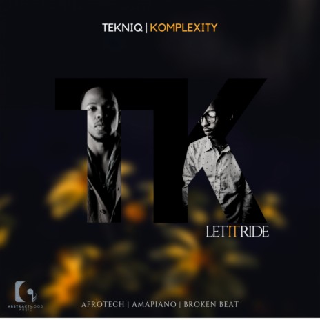 Let It Ride ft. Komplexity | Boomplay Music