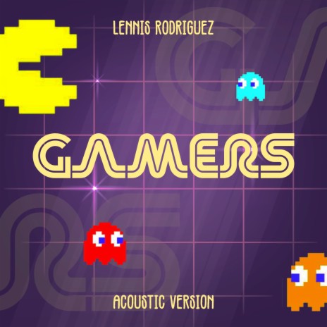 Gamers (Acoustic Version) | Boomplay Music