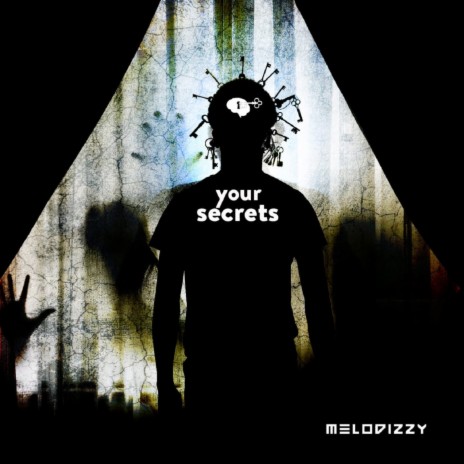 Your Secrets | Boomplay Music