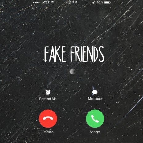 Fake Friends | Boomplay Music