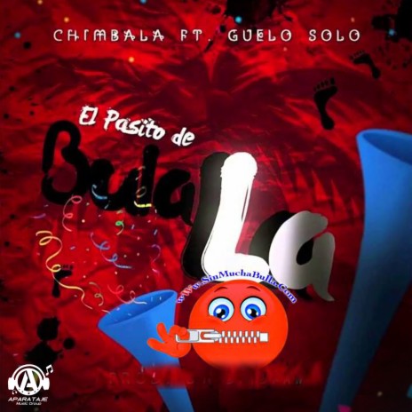 El Pasito de Bulala ft. Guelo Solo | Boomplay Music