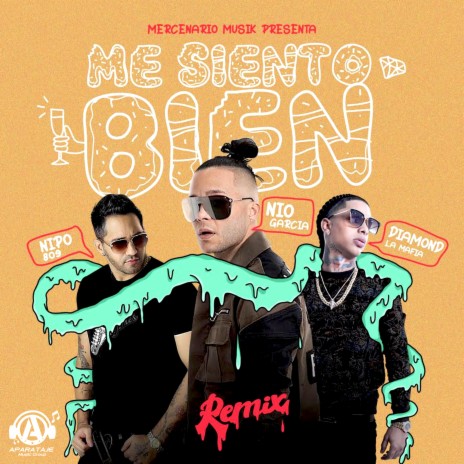 Me Siento Bien (Remix) ft. Max Vangeli, Nipo809 & Nio Garcia | Boomplay Music