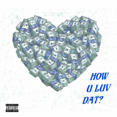 How U Luv Dat? ft. Big Kuntry King | Boomplay Music