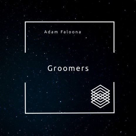 Groomers | Boomplay Music