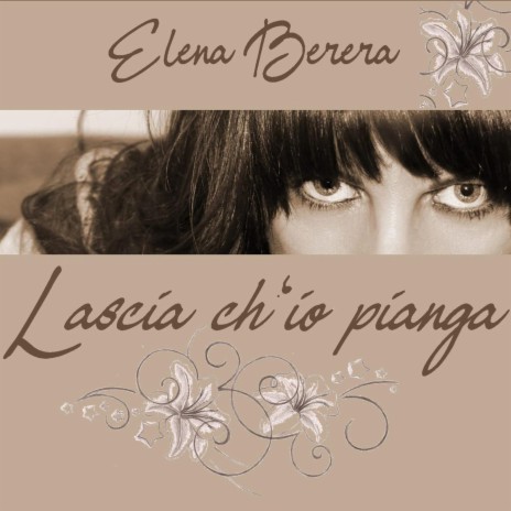 Lascia Ch'Io Pianga | Boomplay Music