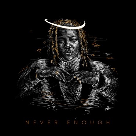 Never Enough (Explicit)