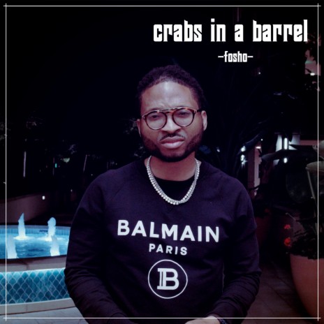 Crabs In A Barrel | Boomplay Music