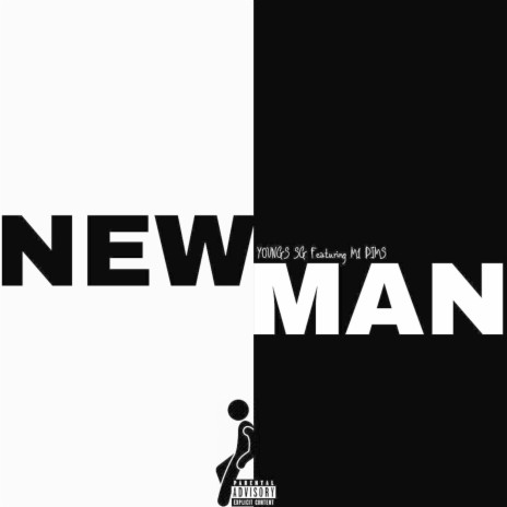 New Man ft. M1 Dims | Boomplay Music