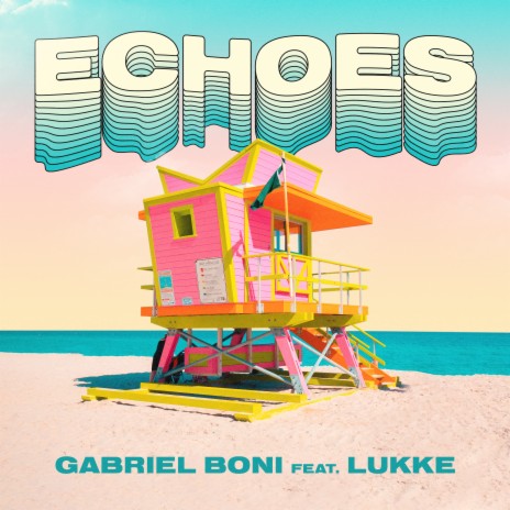 Echoes ft. Lukke | Boomplay Music