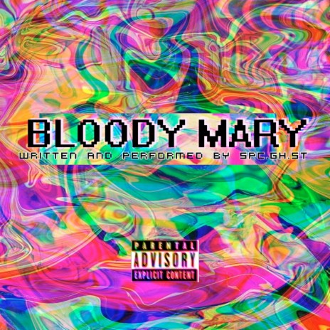 Blood Mary | Boomplay Music