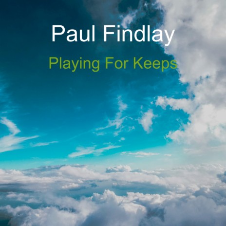 Playing For Keeps | Boomplay Music