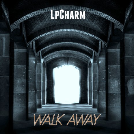 Walk Away