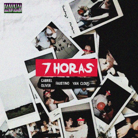 7 Horas ft. Faustino & Yan Cloud | Boomplay Music