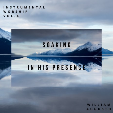 The Overwhelming Grace ft. Soaking in his Presence | Boomplay Music