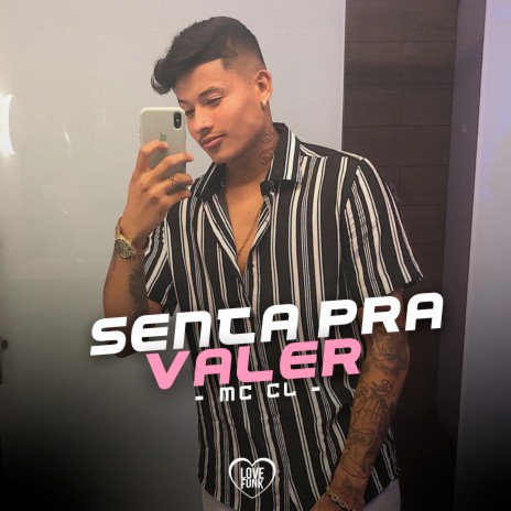 Senta pra Valer | Boomplay Music