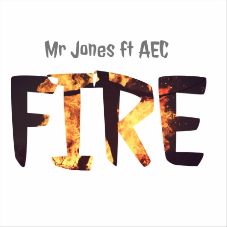 Fire (feat. AEC) | Boomplay Music