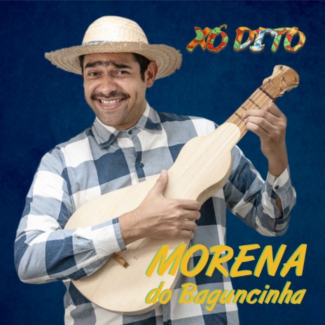 Morena do Baguncinha | Boomplay Music