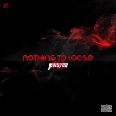 Nothing To Lose | Boomplay Music