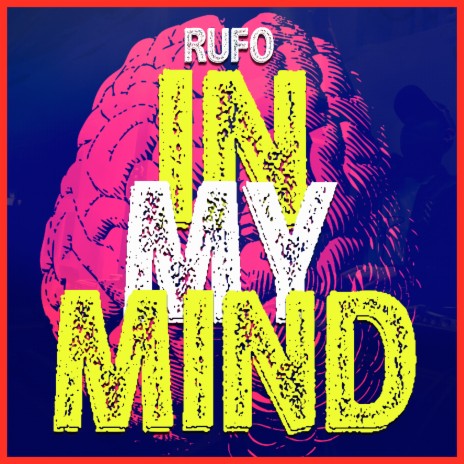 In My Mind | Boomplay Music