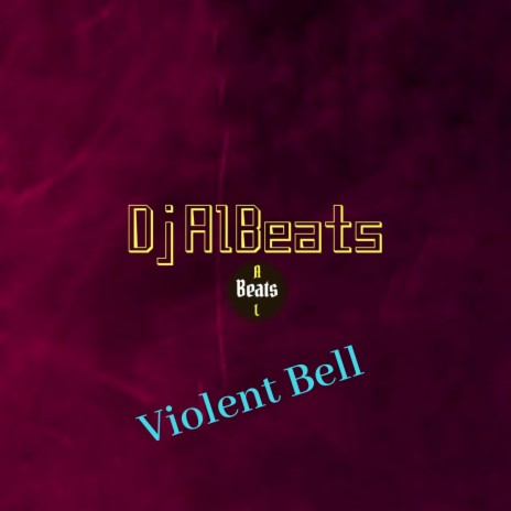 Violent Bell (original) | Boomplay Music