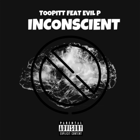 Inconscient ft. Evil P