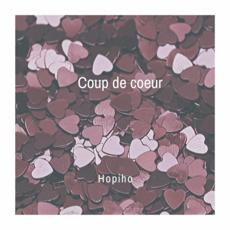 Coup de coeur | Boomplay Music