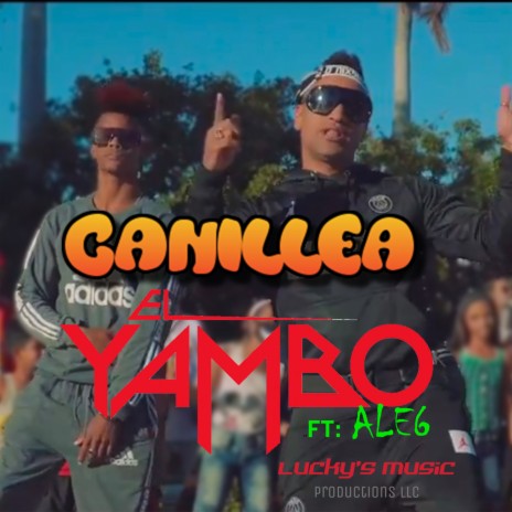 Canillea ft. Ale6 | Boomplay Music