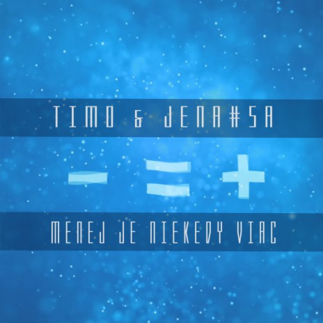 Menej je niekedy viac ft. Jena#Sa | Boomplay Music