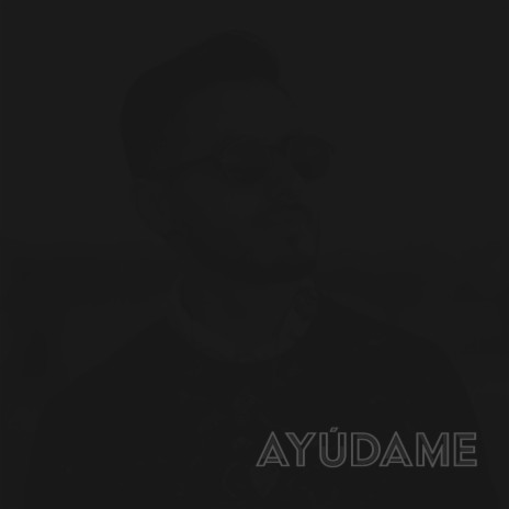 Ayúdame | Boomplay Music