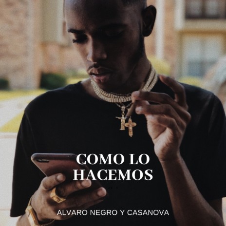 Como Lo Hacemos | Boomplay Music