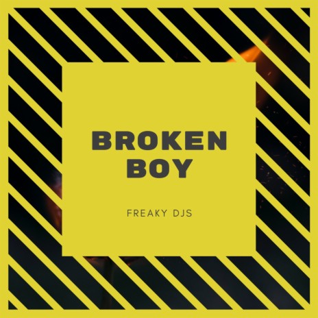 Broken Boy | Boomplay Music