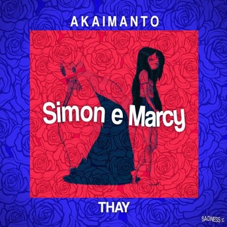 Simon e Marcy ft. Thay | Boomplay Music