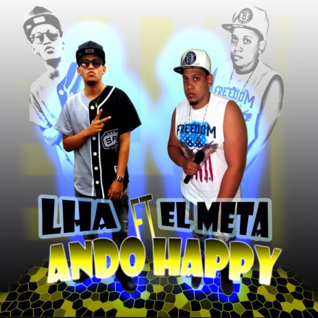 Ando Happy ft. El Meta | Boomplay Music