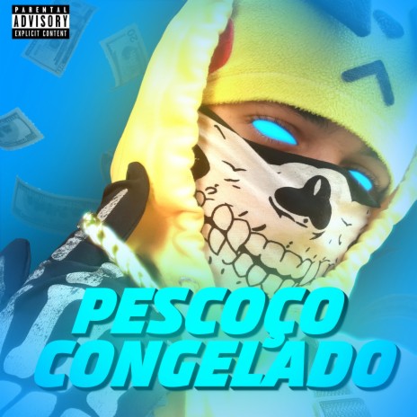 Pescoço Congelado | Boomplay Music