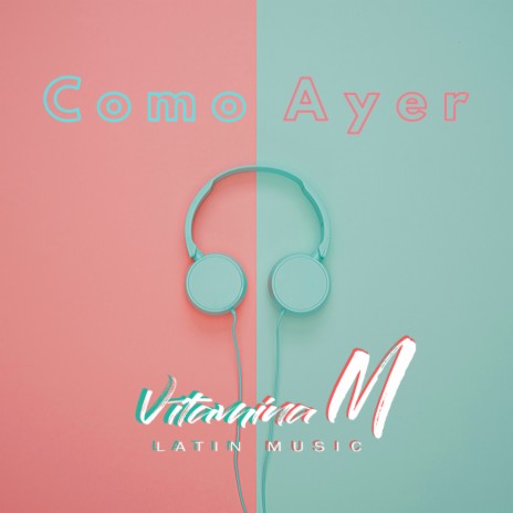 Como Ayer | Boomplay Music