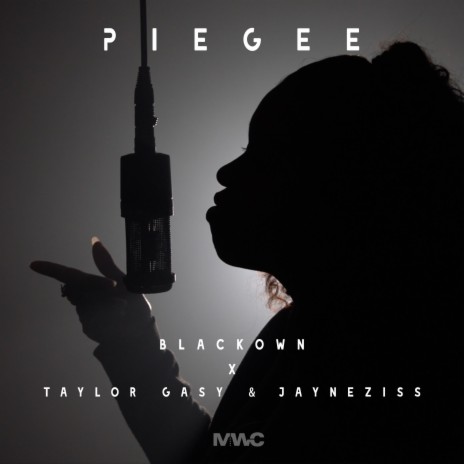 Piégée ft. Taylor Gasy & Jayneziss | Boomplay Music