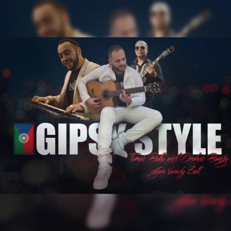 Gipsy Style | Boomplay Music