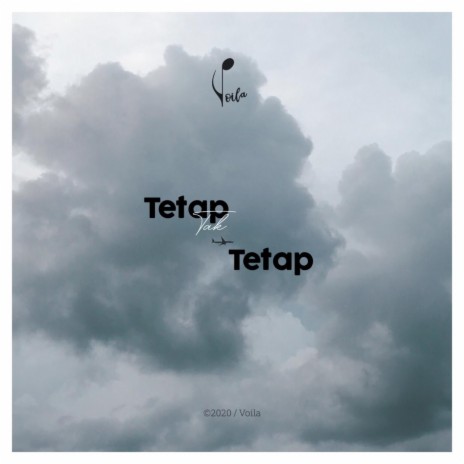 Tetap Tak Tetap | Boomplay Music