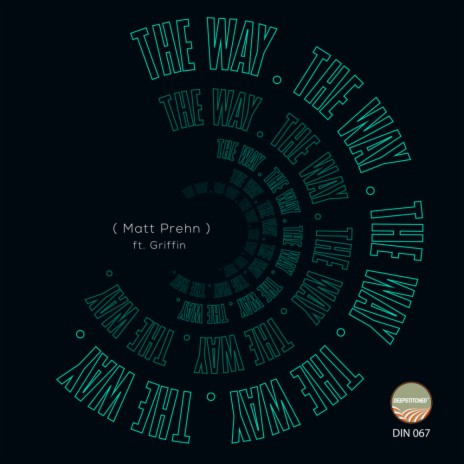The Way (Original Mix) ft. Griffin