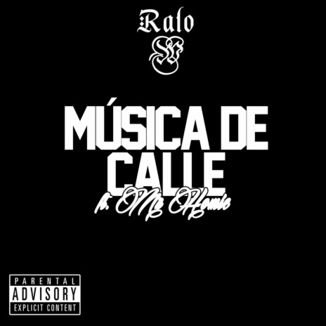 Música de Calle ft. Mr Homie & Cordee Martínez | Boomplay Music