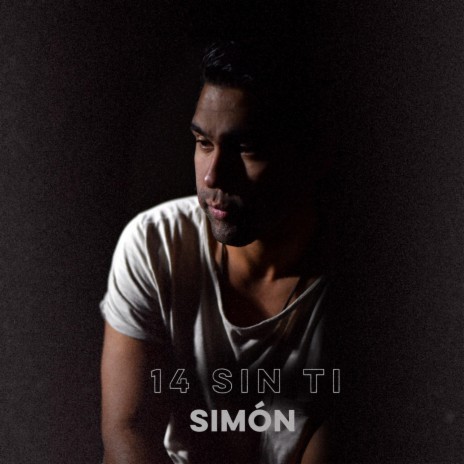 14 Sin Ti (Sesión Acústica) | Boomplay Music