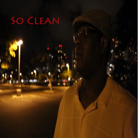 So Clean | Boomplay Music