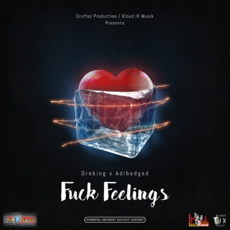 Fuck Feelings ft. Adibadgad