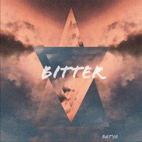 Bitter | Boomplay Music