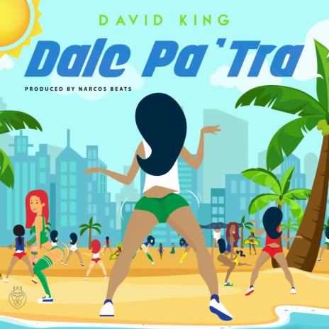 Dale Pa' tra | Boomplay Music