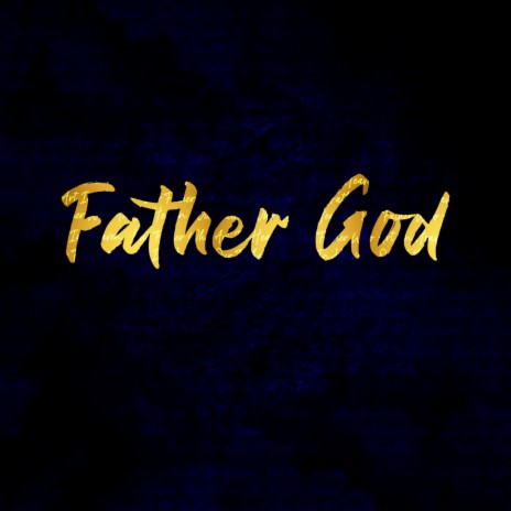 Father God | Boomplay Music