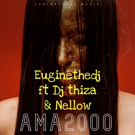 Ama2000 ft. Nellow & Dj thiza | Boomplay Music