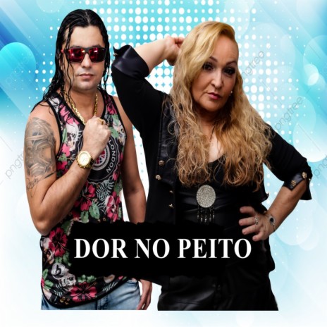 Dor no Peito | Boomplay Music